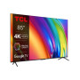 TCL 85"P745 4K Google TV120Hz VRR Dolby Vision IQ32S5400 GRATIS